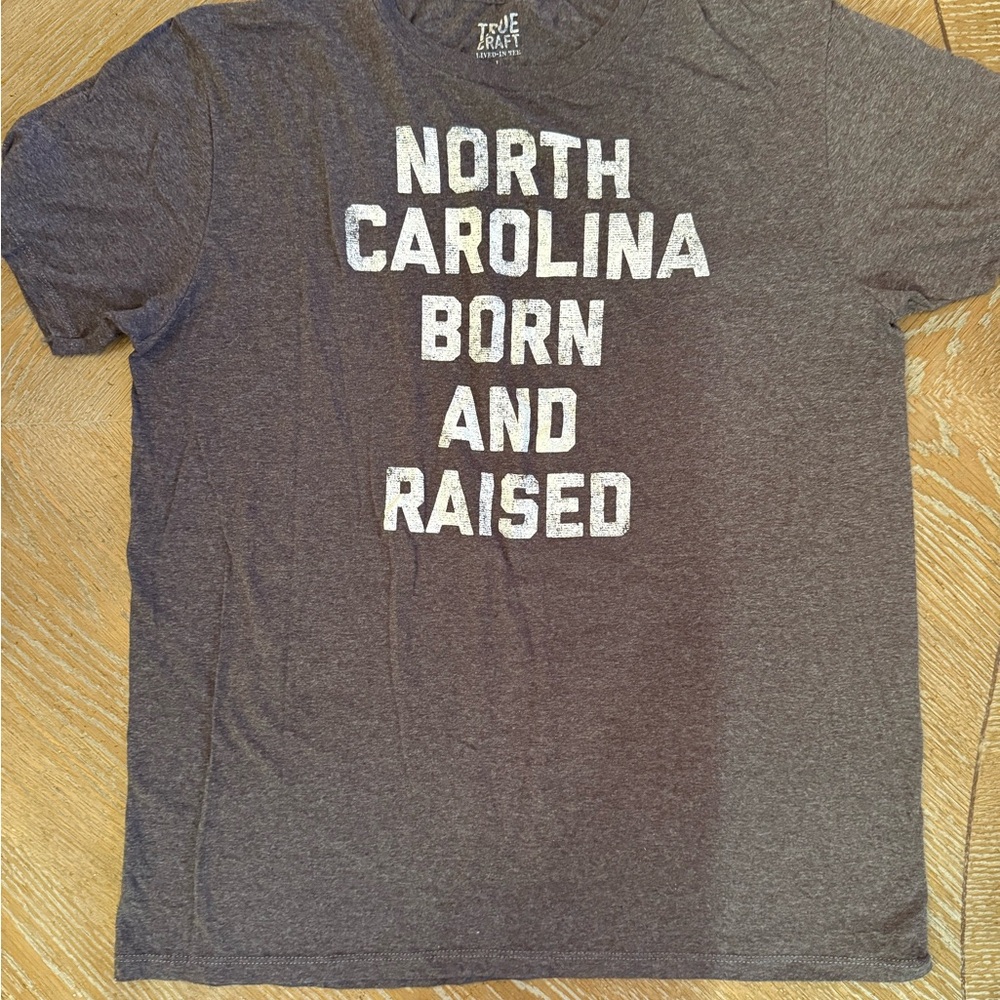 True Craft Men’s Tee “North Carolina Born & Raised”